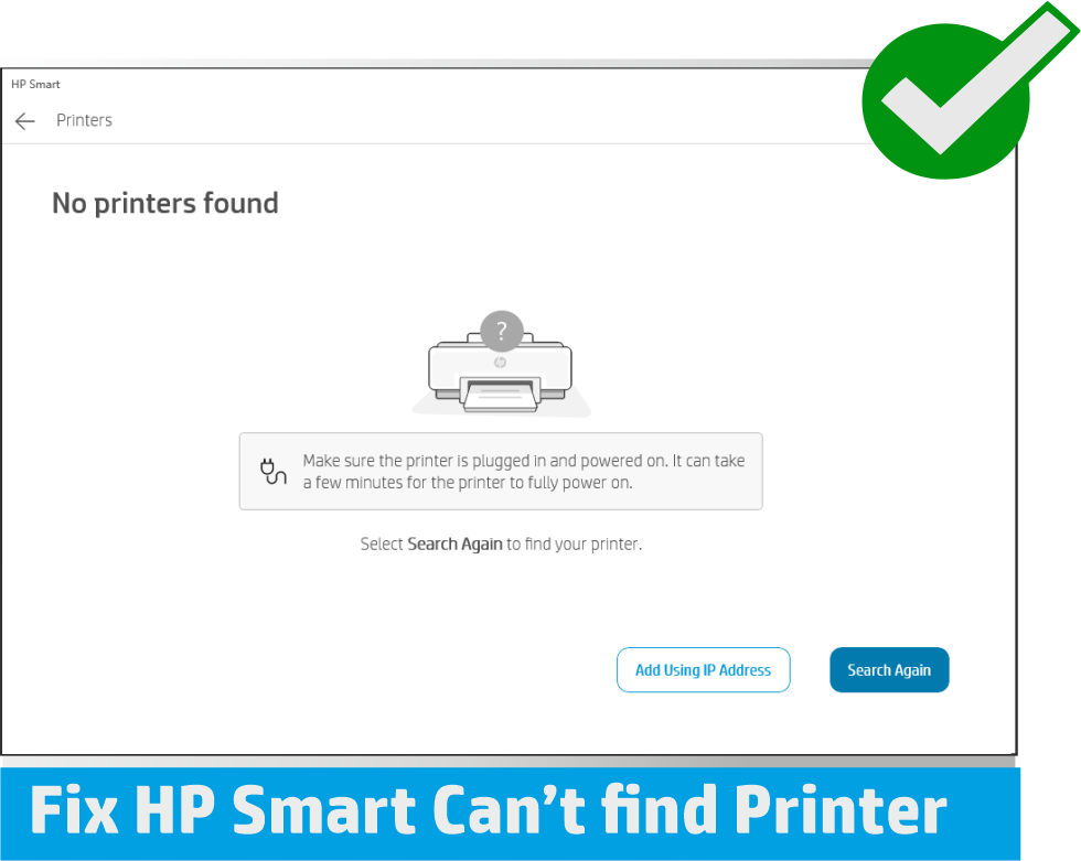 Solved) How to fix "HP Smart App can't find printer"